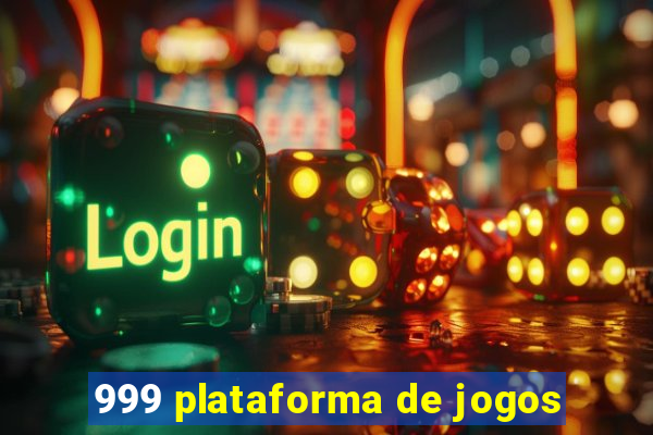 999 plataforma de jogos